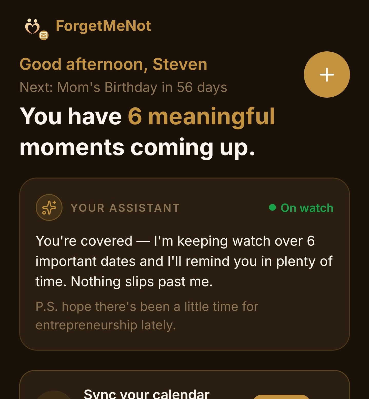 ForgetMeNot Home screen showing a greeting, an upcoming birthday, meaningful moments and an assistant card