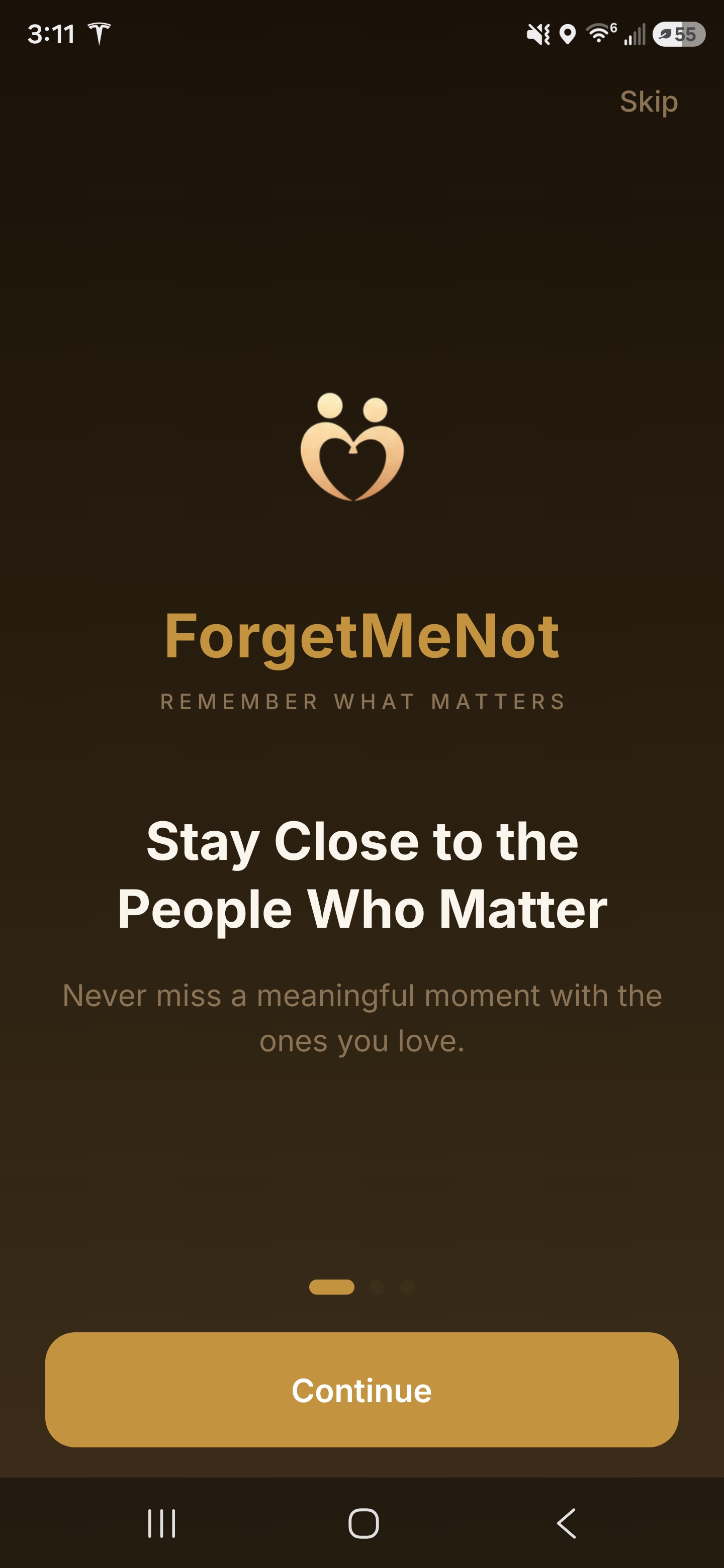 ForgetMeNot welcome screen reading Stay Close to the People Who Matter